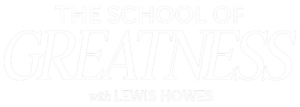 The School of Greatness